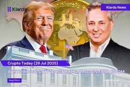 Crypto Today (29/07): White House Crypto Report & Altcoin Fund Boom